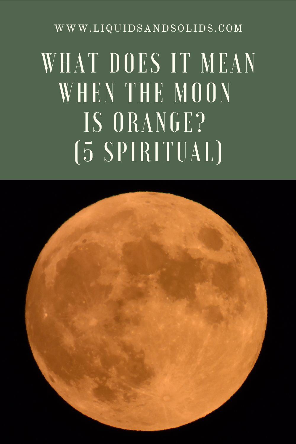 Why Does The Moon Look Orange?