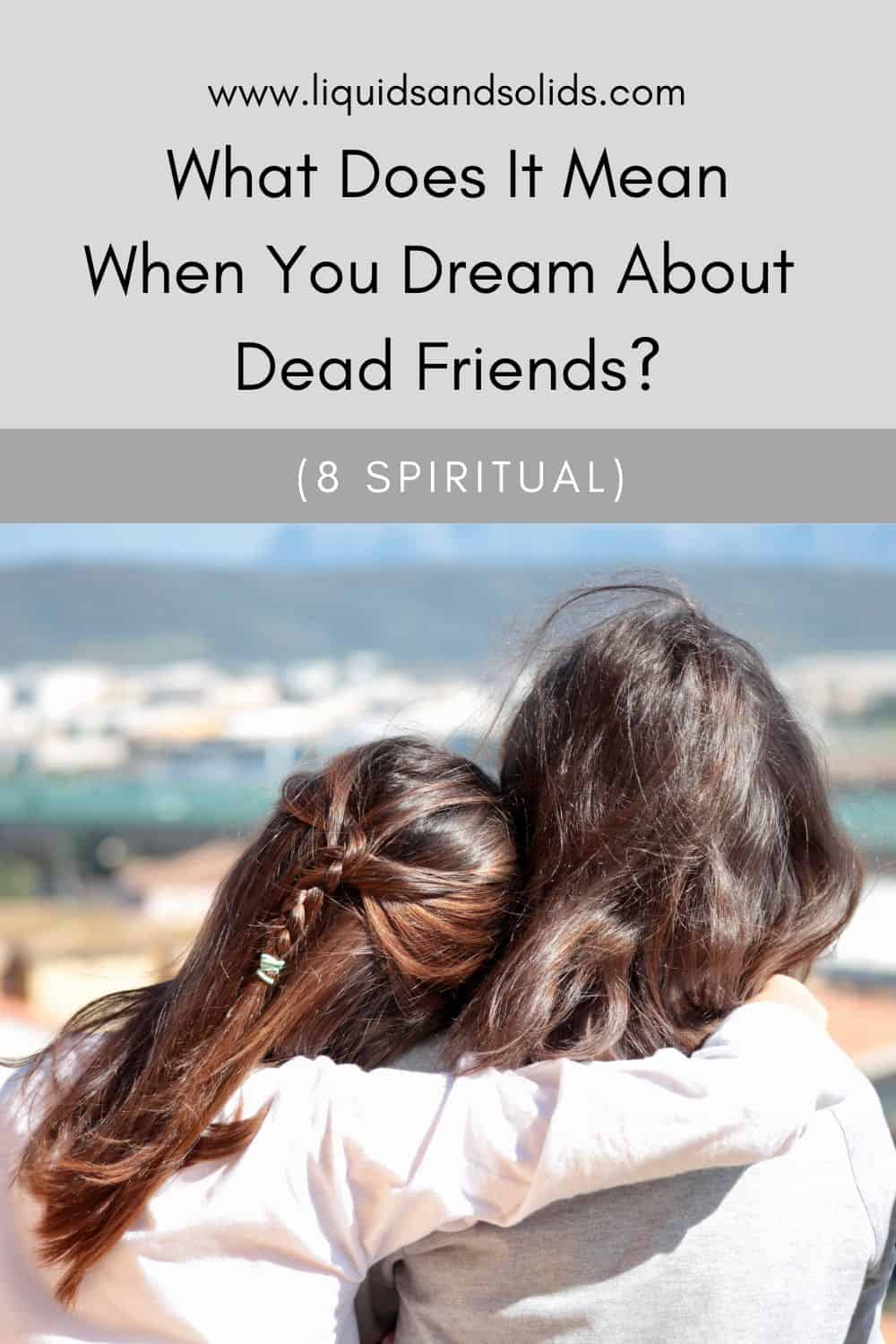 dead friends in dreams meaning