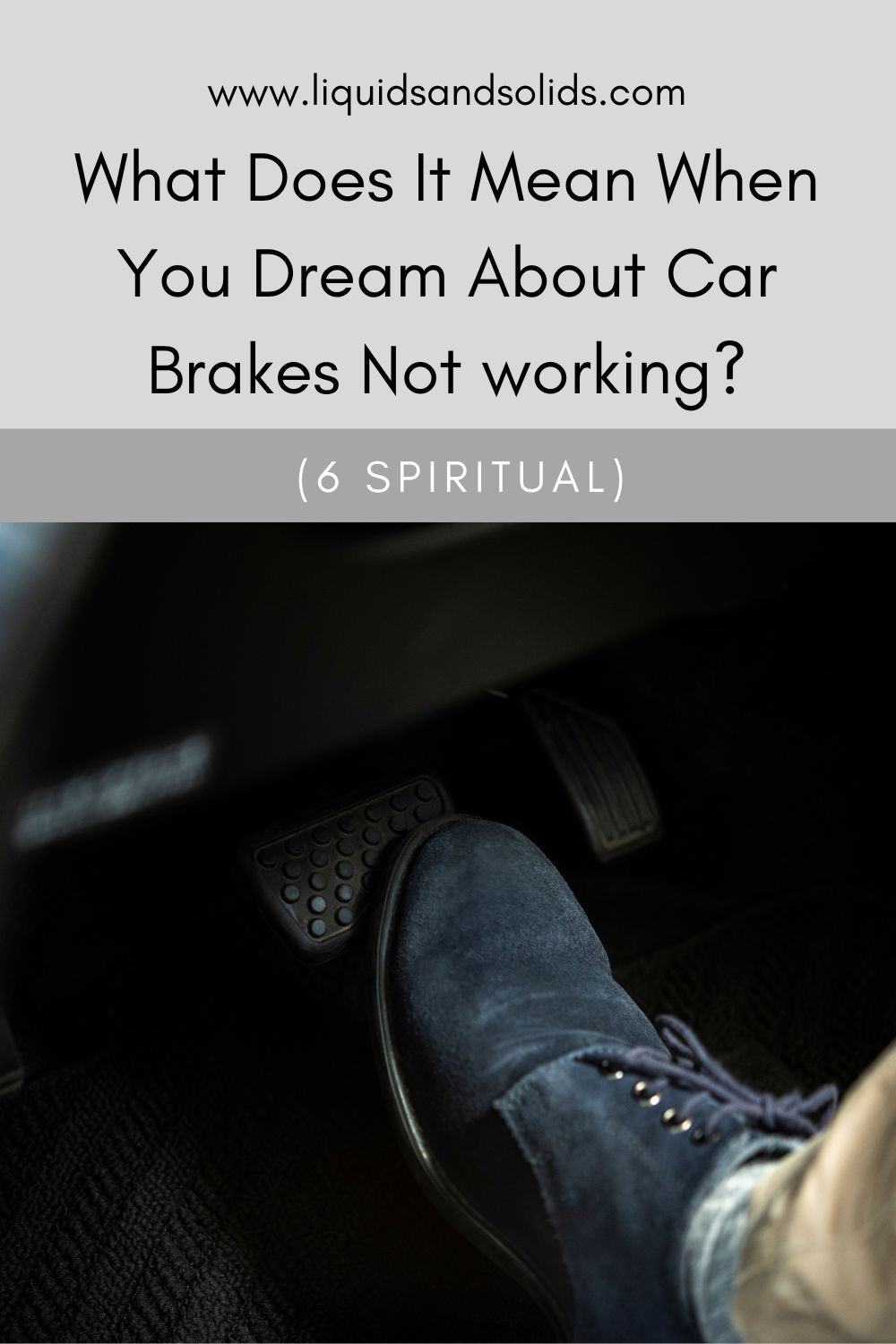 dream about car brakes not working meaning
