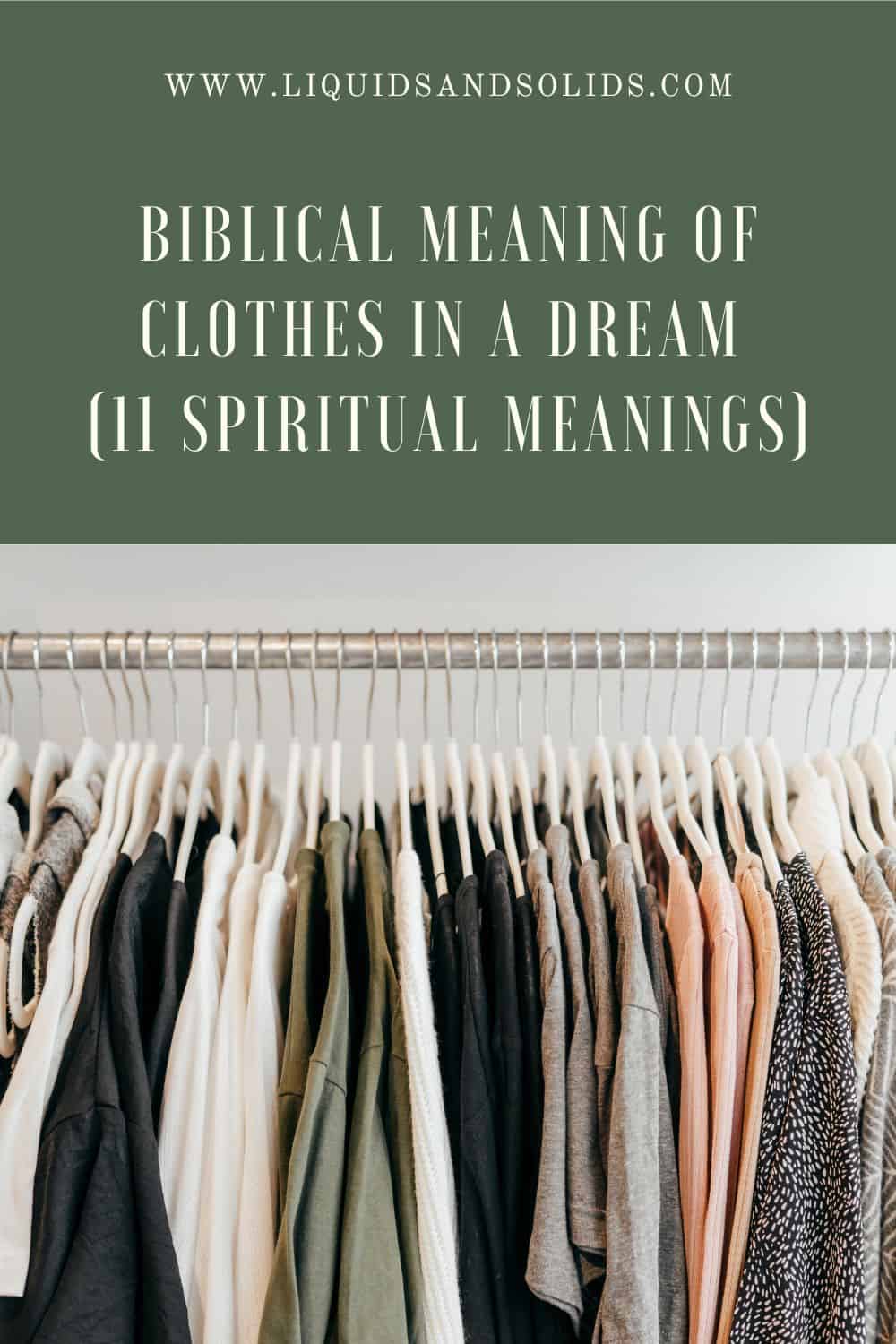 Biblical Meaning of Dreams about Clothes