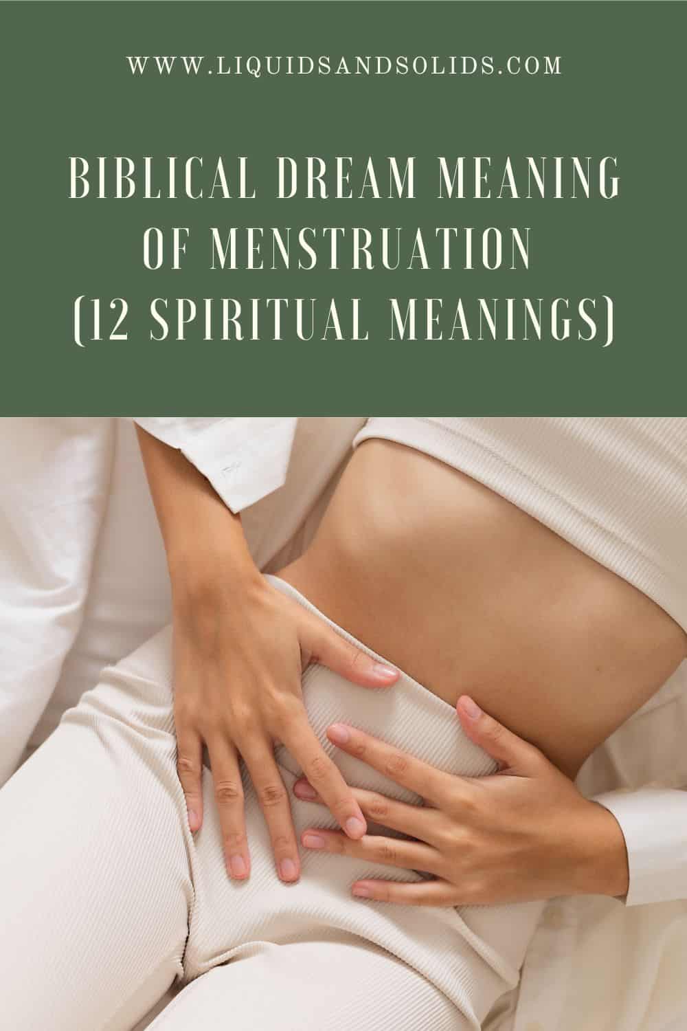 How is Menstruation Referred to in The Bible?