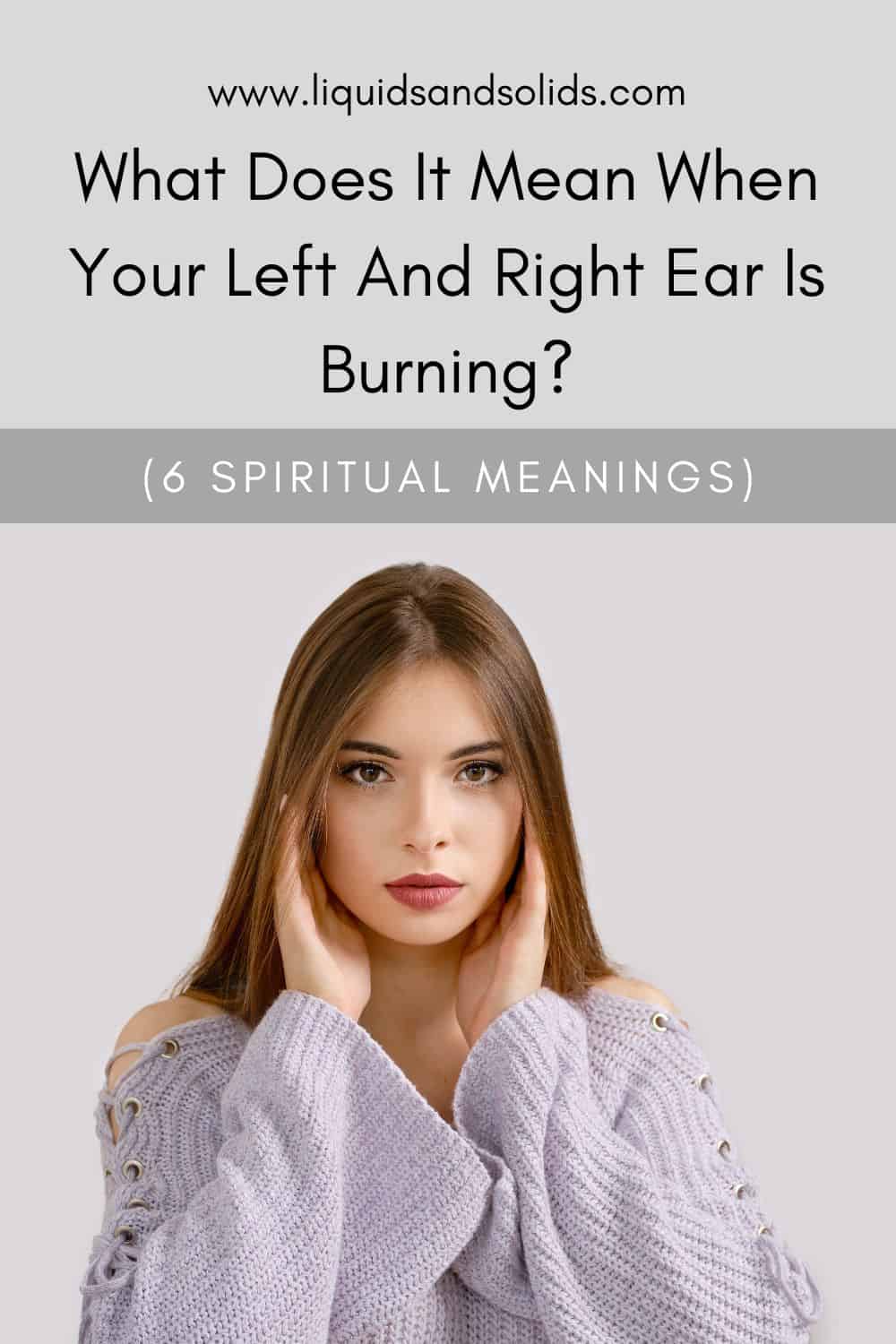 Spiritual Meanings of Left and Right Ear Burning
