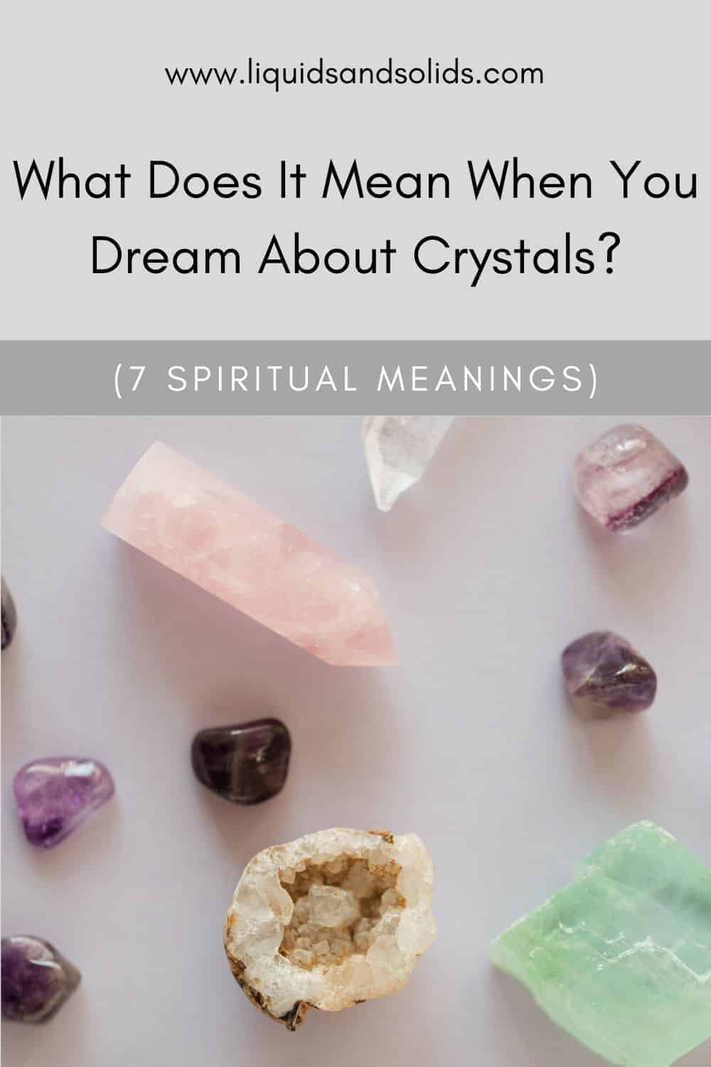 The Symbolism of Dreaming about Crystals