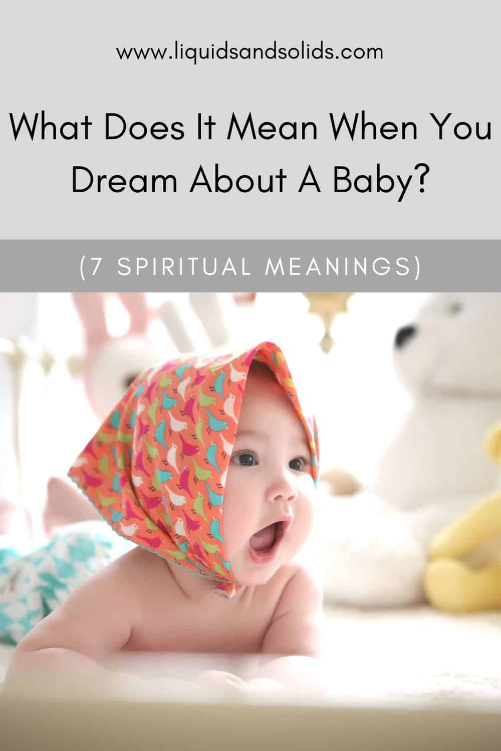 What Does It Mean To Dream about Babies?