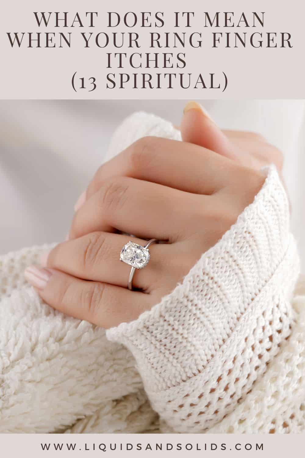 What Does It Mean When Your Ring Finger Itches (13 Spiritual)