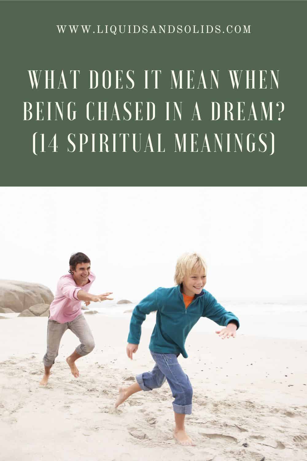 What Does it Mean to Dream About Being Chased?