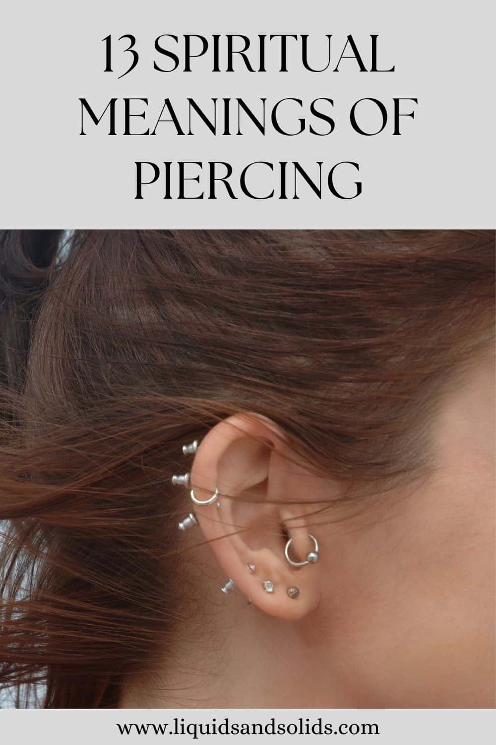 13 Spiritual Meanings of Piercing
